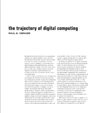 The Trajectory of Digital Computing PAUL E