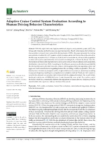 Adaptive Cruise Control System Evaluation According to Human Driving Behavior Characteristics
