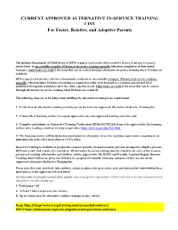 CURRENT APPROVED ALTERNATIVE IN-SERVICE TRAINING LIST for Foster, Relative, and Adoptive Parents