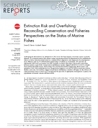 Extinction Risk and Overfishing: Reconciling Conservation And