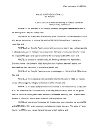 Filed for Intro on 03/16/2005 HOUSE JOINT RESOLUTION 222 by Borchert a RESOLUTION to Honor the Memory of Gary W. Powley of He