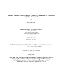 Impacts of Native and Non-Native Plants on Urban Insect Communities: Are Native Plants Better Than Non-Natives?