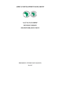 “Say No to Famine” Revised Version Framework Document