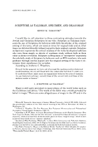 Scripture As Talisman, Specimen, and Dragoman