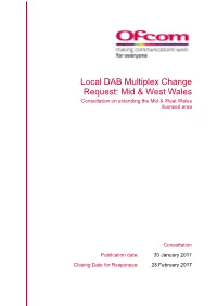 Local DAB Multiplex Change Request: Mid & West Wales