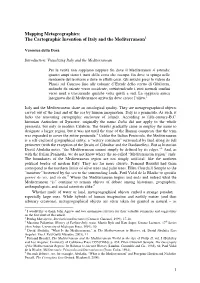 Mapping Metageographies: the Cartographic Invention of Italy and the Mediterranean 1