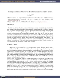 Mobility As a Service: a Review on Recent Development and Future Envision