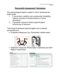 Personality Assessment Techniques Any Psychological Tests Is Useful in That It Achieves Two Basic Goals 1. It Accurately (Validi