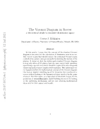 The Voronoi Diagram in Soccer Arxiv:2107.05714V1 [Physics.Soc