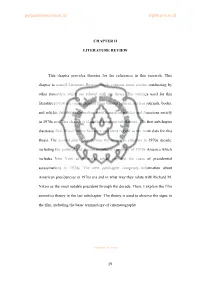 19 CHAPTER II LITERATURE REVIEW This Chapter Provides Theories for the References in This Research. This Chapter Is Named Litera