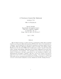 A Toolbox of Level Set Methods