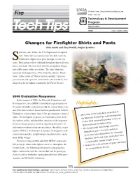 Changes for Firefighter Shirts and Pants John Smith and Tony Petrilli, Project Leaders