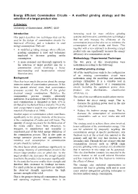 Energy Efficient Comminution Circuits – a Modified Grinding Strategy and the Selection of a Target Product Size