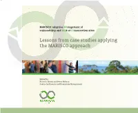 Lessons from Case Studies Applying the MARISCO Approach Dedicate Research Time and Effort Towards the Project