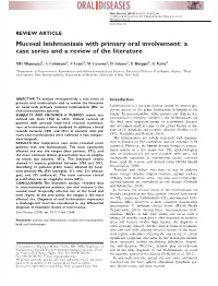 Mucosal Leishmaniasis with Primary Oral Involvement: a Case Series and a Review of the Literature