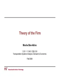 Profit Maximization and Cost Minimization ● Average and Marginal Costs