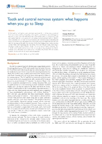Teeth and Central Nervous System: What Happens When You Go to Sleep