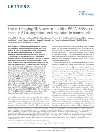 Live-Cell Imaging Rnai Screen Identifies PP2A–B55α and Importin-Β1 As Key Mitotic Exit Regulators in Human Cells