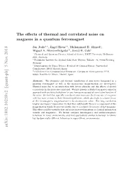 The Effects of Thermal and Correlated Noise on Magnons in a Quantum