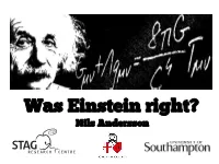 Was Einstein Right? Nils Andersson 1905 Special Relativity