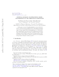 Critical Gaussian Multiplicative Chaos: Convergence of The