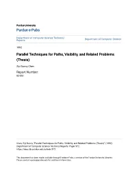 Parallel Techniques for Paths, Visibility, and Related Problems (Thesis)