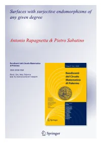 Surfaces with Surjective Endomorphisms of Any Given Degree Antonio Rapagnetta & Pietro Sabatino