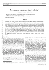 The Molecular Gas Content of Shell Galaxies ? B