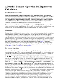 A Parallel Lanczos Algorithm for Eigensystem Calculation