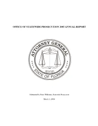 Office of Statewide Prosecution 2003 Annual Report