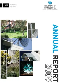 University of Canberra Annual Report 2009 2009 Rra Anbe Y Ive Rist Un of C S) O