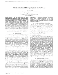 A Study of the Innodb Storage Engine in the Mysql 5.6