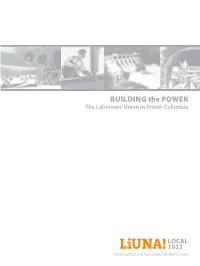 Building the Power the Labourers’ Union in British Columbia