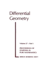 Differential Geometry Proceedings of Symposia in Pure Mathematics