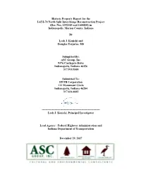 Historic Property Report for the I-65/I-70 North Split Interchange Reconstruction Project (Des