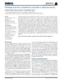 Platelets and the Complement Cascade in Atherosclerosis