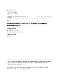 Reducing Intermediate Results for Incremental Updates of Materialized Views