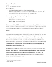 Apologetics Study Guide Week 5 Week 5: WHAT to DO with HELL?