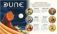 Atreides Bene Gesserit Emperor Harkonnen Spacing Guild Fremen