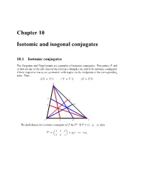 Chapter 10 Isotomic and Isogonal Conjugates