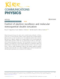 Control of Electron Recollision and Molecular Nonsequential Double Ionization ✉ Shuai Li1, Diego Sierra-Costa1, Matthew J