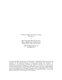 Efficiency, Equity, and Timing in Voting Mechanisms