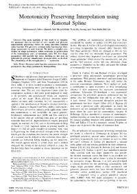 Monotonicity Preserving Interpolation Using Rational Spline Muhammad Abbas,Ahmad.Abd Majid,Mohd Nain Hj Awang and Jamaludin.Md.Ali