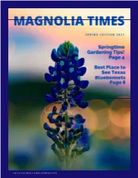 The Magnolia Mar/Apr/May Spring Edition 2021 Huffines Signature Community Huffines Signature Community Volume 10 SAVANNAH SPOTLIGHT