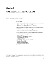 Chapter 7 MARINE MAMMAL PROGRAM