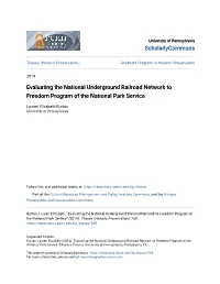 Evaluating the National Underground Railroad Network to Freedom Program of the National Park Service