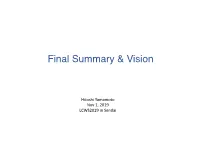 Final Summary & Vision