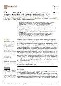 Influence of Tooth-Brushing on Early Healing After Access Flap