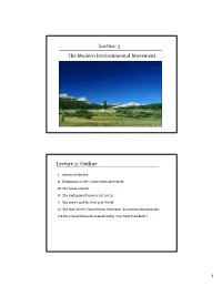 Lecture 3 the Modern Environmental Movement Lecture 3
