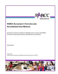 PARCC Accessibility Features and Accomodations Manual